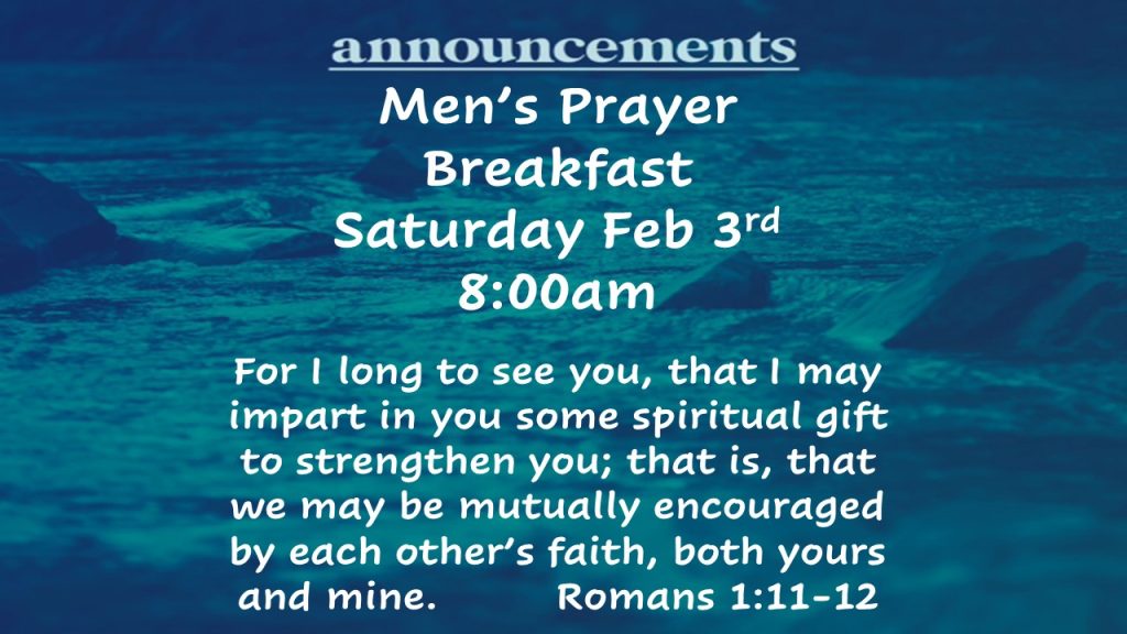Men's Prayer Breakfast Saturday 3rd @ 8am